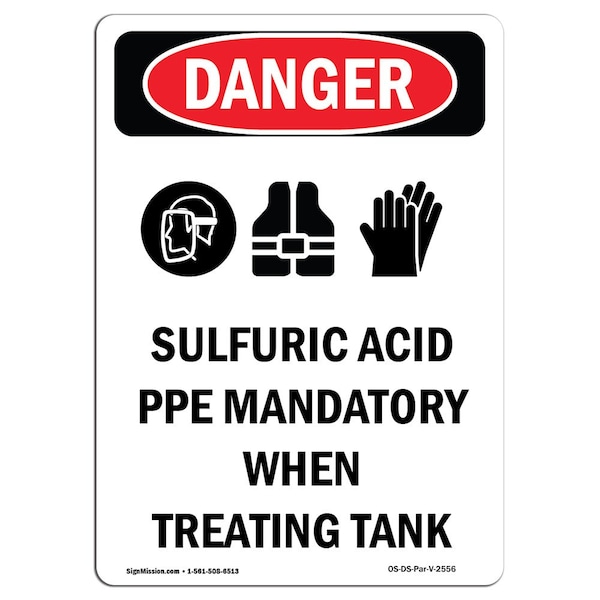 Safety Sign, OSHA Danger, 5" Height, Sulfuric Acid PPE, Portrait, 10PK